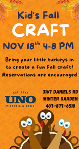 Fall Craft & Kids Eat Free at UNO Pizzeria in Winter Garden November 18th.